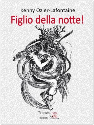 cover image of Figlio della notte!